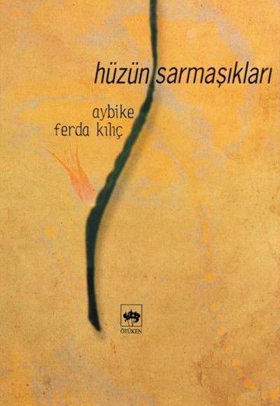 Hüzün Sarmaşıkları