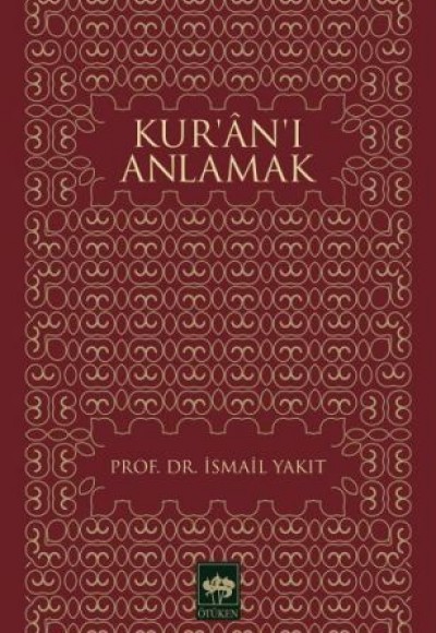 Kur’an’ı Anlamak