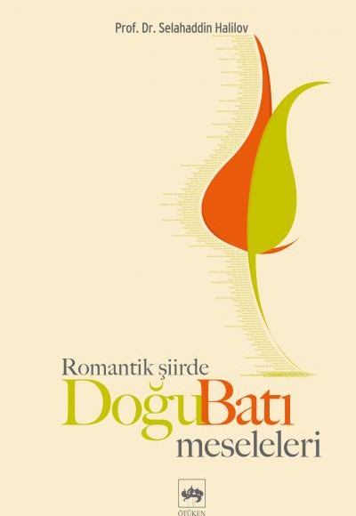 Romantik Şiirde Doğu Batı Meseleleri