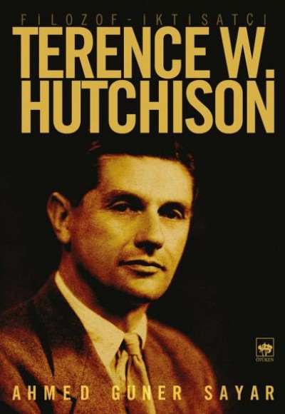 Filozof İktisatçı Terence W. Hutchison