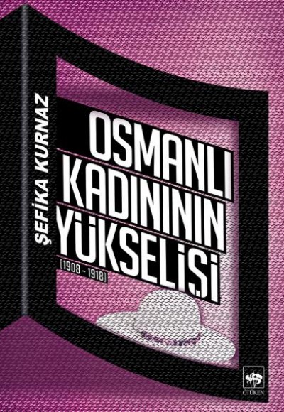 Osmanlı Kadınının Yükselişi