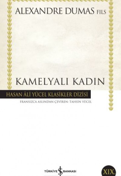 Kamelyalı Kadın - Hasan Ali Yücel Klasikleri