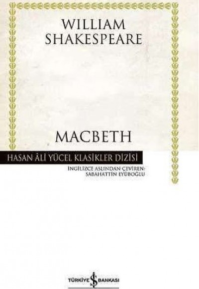 Macbeth - Hasan Ali Yücel Klasikleri (Ciltli)