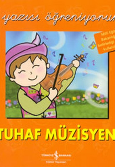 El Yazısı Öğreniyorum - Tuhaf Müzisyen