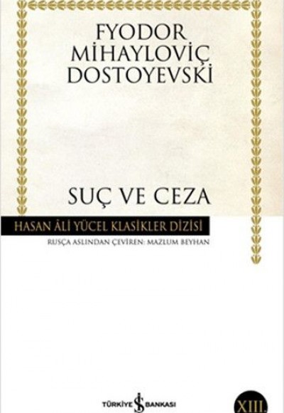 Suç ve Ceza - Hasan Ali Yücel Klasikleri (Ciltli)