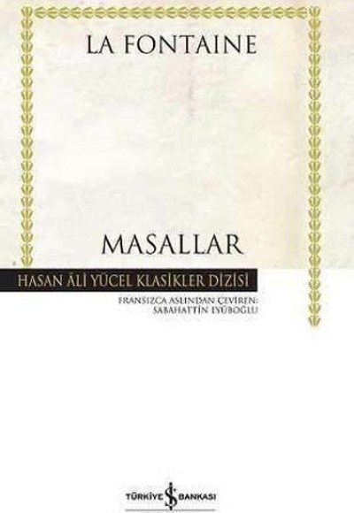 Masallar La Fontaine - Hasan Ali Yücel Klasikleri (Ciltli)