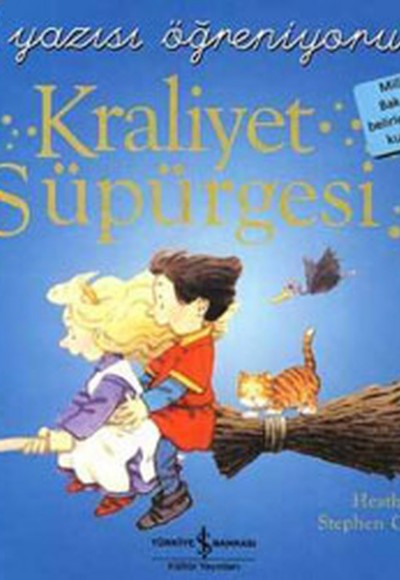 Kraliyet Süpürgesi - El Yazısı Öğreniyorum