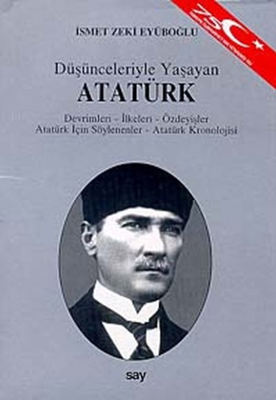 Düşünceleriyle Yaşayan Atatürk