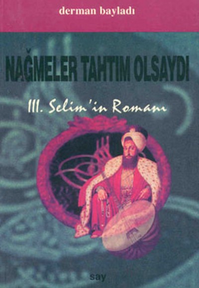 Nağmeler Tahtım Olsaydı