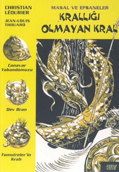 Krallığı Olmayan Kral-Masal ve Efsaneler 8