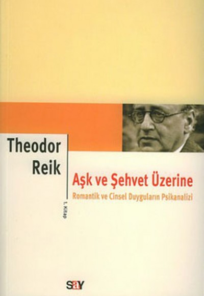 Aşk ve Şehvet Üzerine 1. Kitap