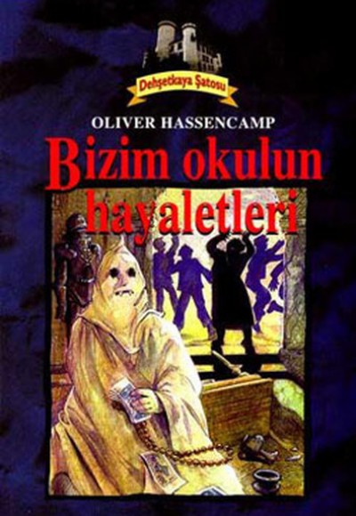 Bizim Okulun Hayaletleri