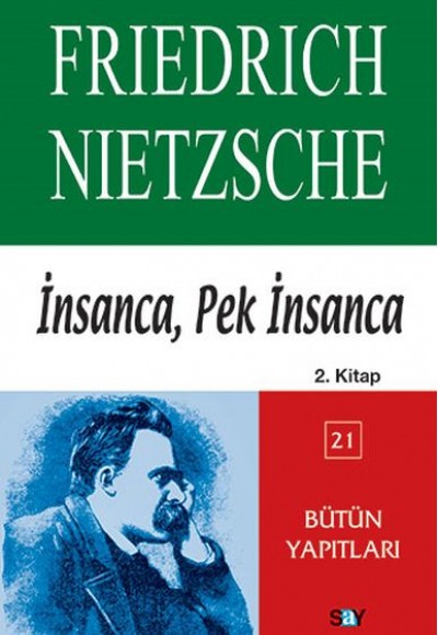 İnsanca, Pek İnsanca 2. Kitap