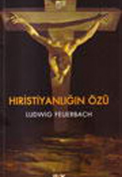 Hristiyanlığın Özü