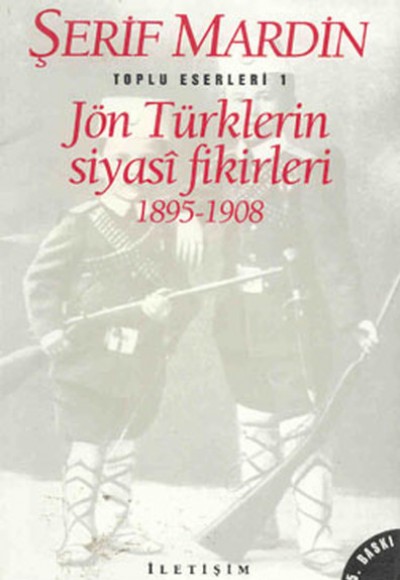 Jön Türklerin Siyasi Fikirleri 1895-1908