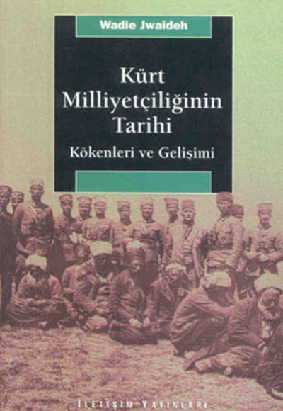 Kürt Milliyetçiliğinin Tarihi Kökenleri ve Gelişimi