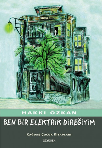 Ben Bir Elektrik Direğiyim