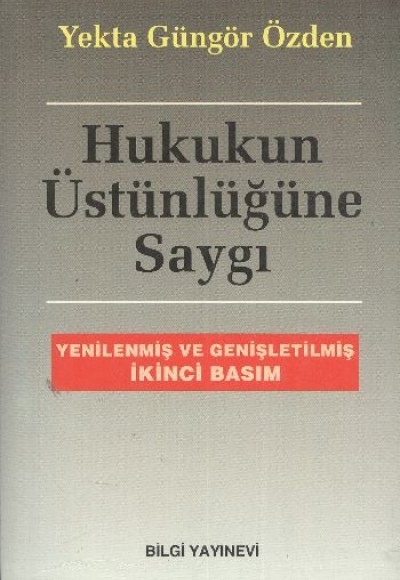 Hukukun Üstünlüğüne Saygı