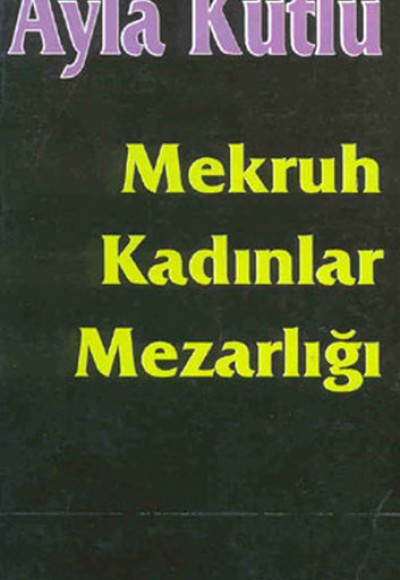 Mekruh Kadınlar Mezarlığı