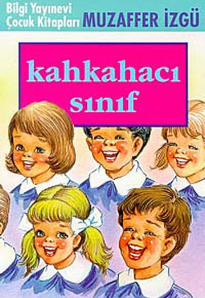 Kahkahacı Sınıf