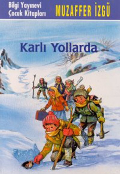 Karlı Yollarda