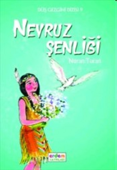 Düş Gezgini 2 - Nevruz Şenliği