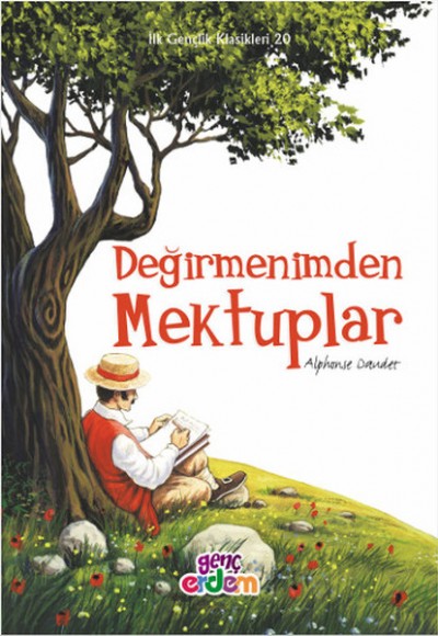 İlk Gençlik Klasikleri 20 - Değirmenimden Mektuplar