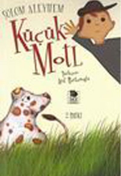 Küçük Moti (Malçik Moti)