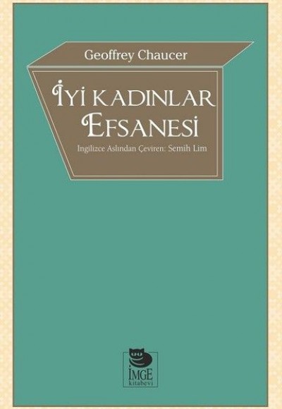 İyi Kadınlar Efsanesi