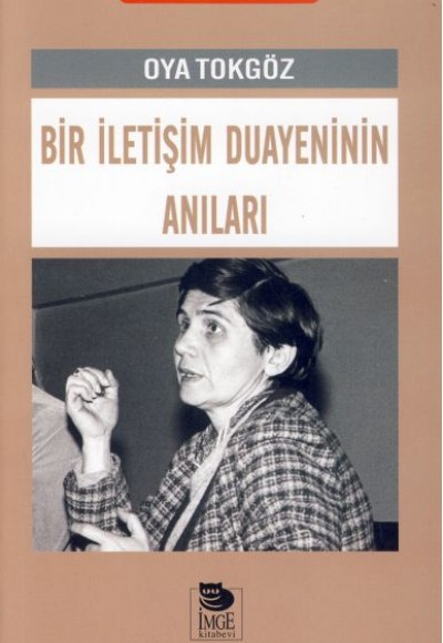 Bir İletişim Duayeninin Anıları