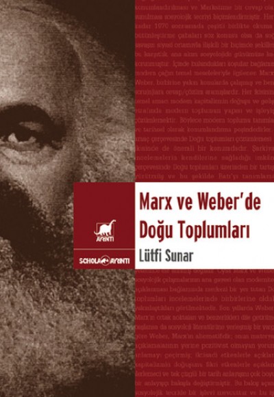 Marx ve Weber 'de Doğu Toplumları