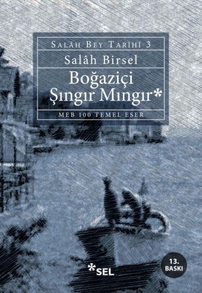 Boğaziçi Şıngır Mıngır - Salah Bey Tarihi 3