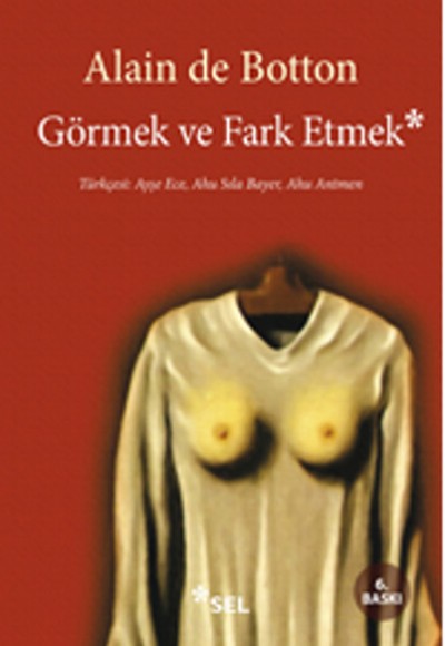 Görmek ve Fark Etmek