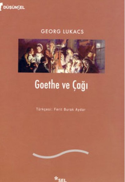 Goethe ve Çağı