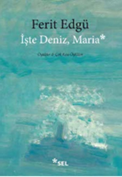 İşte Deniz, Maria