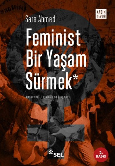 Feminist Bir Yaşam Sürmek