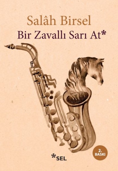 Bir Zavallı Sarı At