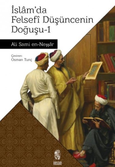 İslam'da Felsefi Düşüncenin Doğuşu 1