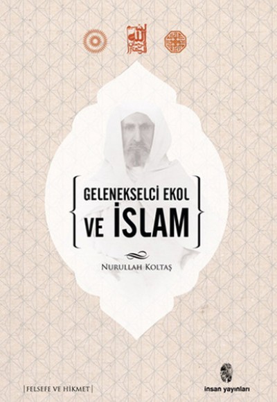 Gelenekselci Ekol ve İslam