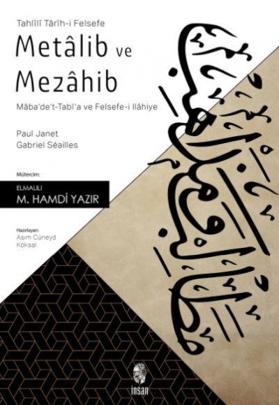 Metalib ve Mezahib - Maba'de't-Tabi'a ve Felsefe-i İlahiye