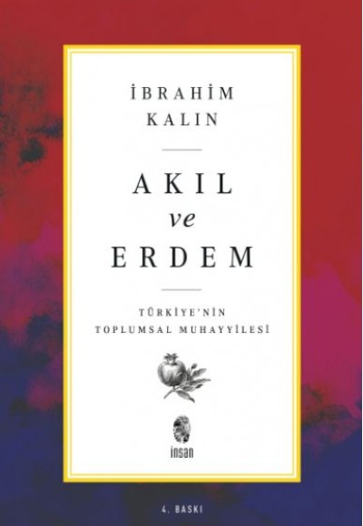 Akıl ve Erdem - Türkiye 'nin Toplumsal Muhayyilesi