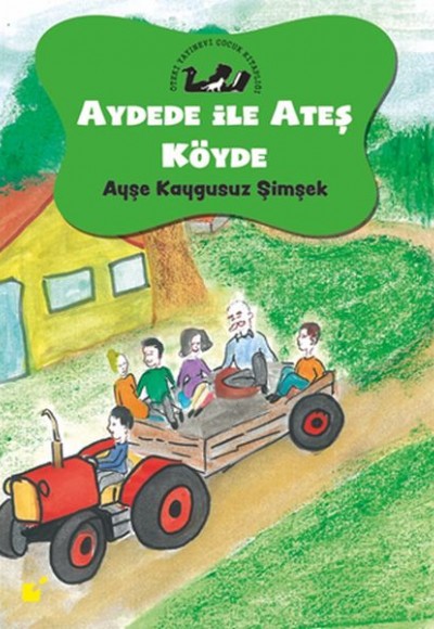 Aydede ve Ateş Köyde - Doğal Yaşam