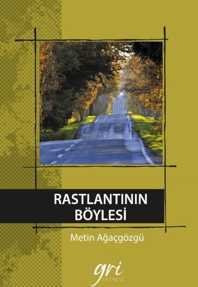 Rastlantının Böylesi