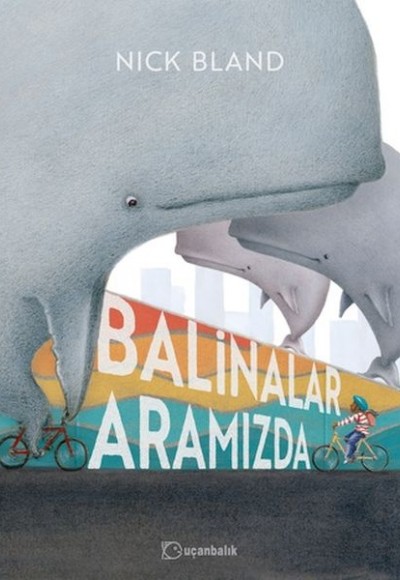 Balinalar Aramızda