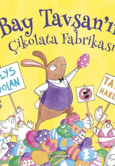 Bay Tavşan'ın Çikolata Fabrikası