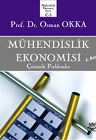 Mühendislik Ekonomisi  Çözülmüş Problemler (Ciltli)