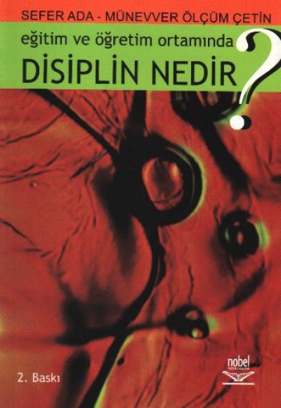 Eğitim ve Öğretim Ortamında Disiplin Nedir?