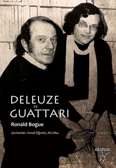 Deleuze ve Guattarı