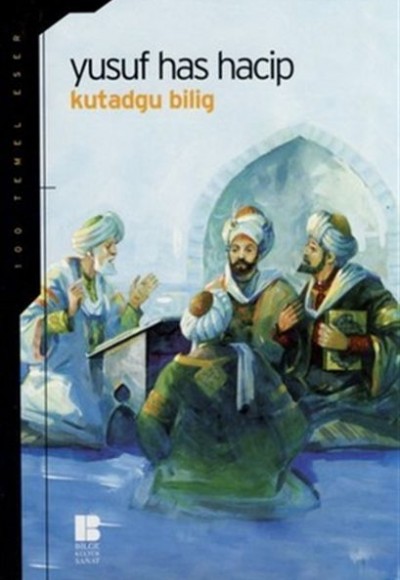 Kutadgu Bilig Mutluluk Veren Bilgi (İlköğretim)