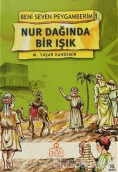 Nur Dağında Bir Işık / Beni Seven Peygamberim 1